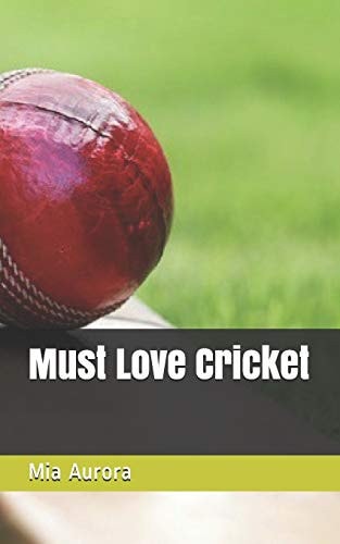 Must Love Cricket