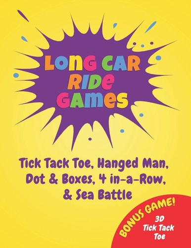 Long Car Ride Games Fun Activity Book for the Whole Family