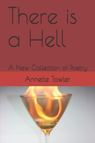There Is a Hell A New Collection of Poetry