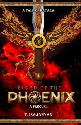 Blood of the Phoenix An AU Bronze Age Armenia Historical Fantasy