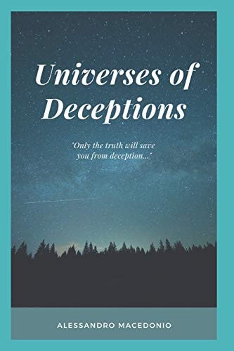 Universes of Deceptions