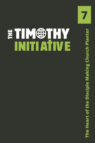 The Heart of the Disciple Making Church Planter