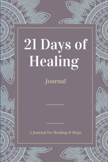 21 Days of Healing