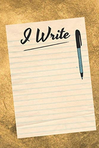 I Write
