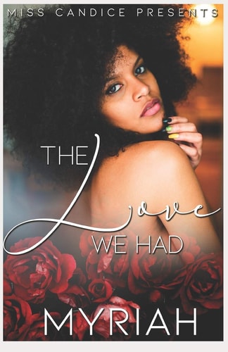 The Love We Had