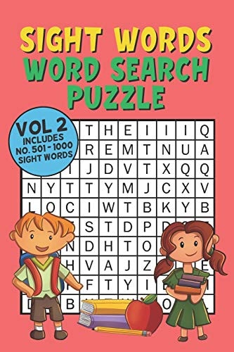 Sight Words Word Search Puzzle Vol 2 With 50 Word Search Puzzles of First 500 Sight Words, Ages 4 and Up, Kindergarten to 1st Grade, Activity Book for Kids, Pocket Size