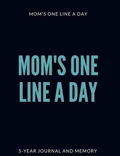 Mom's One Line a Day