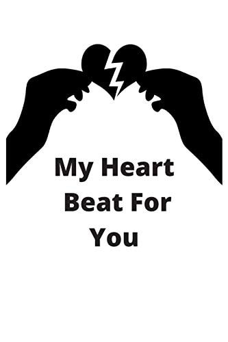 My Heart Beat For You You Mean the World for Me