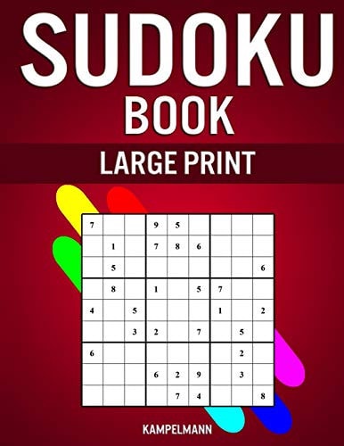 Sudoku Book Large Print 200 Easy to Hard Large Print Sudokus in Big 8.5" X 11" Book - With Insutrctions and Solutions