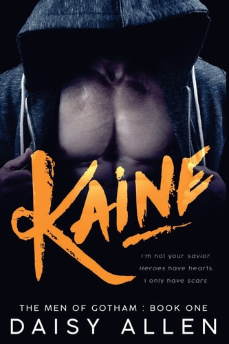 Kaine An Alpha Billionaire Romance