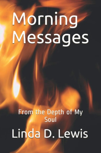 Morning Messages From the Depth of My Soul