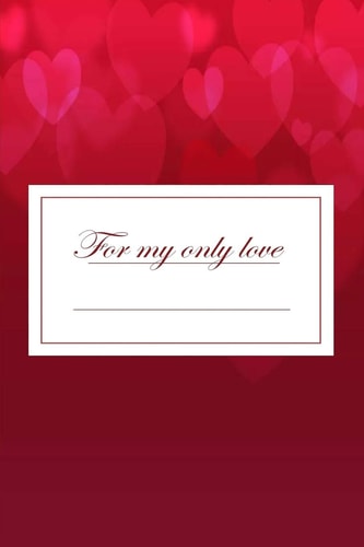 For My Only Love