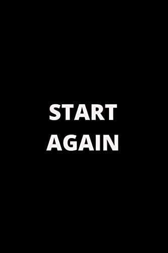 Start Again 120 Pages (6×9)