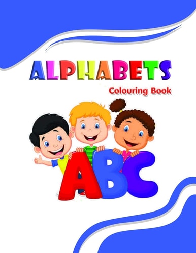 Alphabets Colouring Book For Kids 4-8