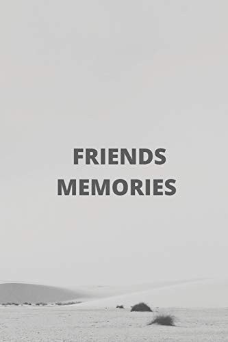 Friends Memories 120 Pages (6×9)