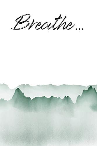 Breathe...
