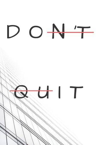 Don't Quit (Do It)