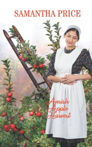 Amish Apple Harvest Amish Romance