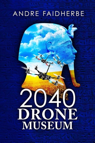 2040 Drone Museum