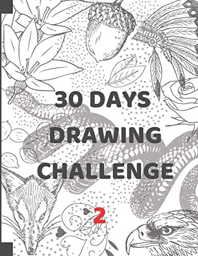 30 Days Drawing Challenge Volume 2 (Reality)