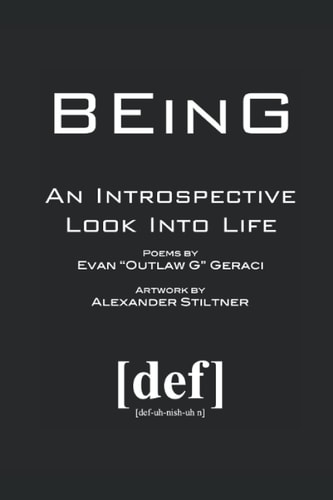 BEinG An Introspective Look Into Life