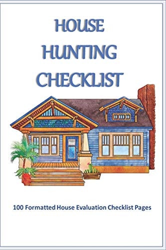House Hunting Checklist 100 Ready to Use House Evaluation Checklist Pages