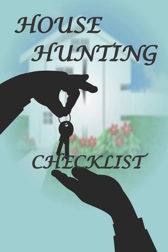 House Hunting Checklist 100 Ready to Use House Evaluation Checklist Pages