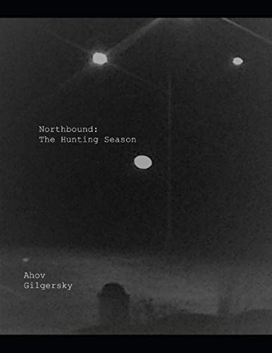 Northbound The Hunting Season