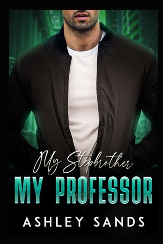 MY STEPBROTHER, MY PROFESSOR.