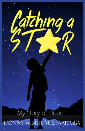 Catching A Star My Story Of Hope