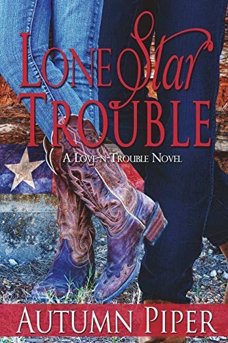 Lone Star Trouble A Rocky Peak Story