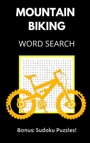 Mountain Biking Word Search Puzzle Book for Adults and Teens with Solutions