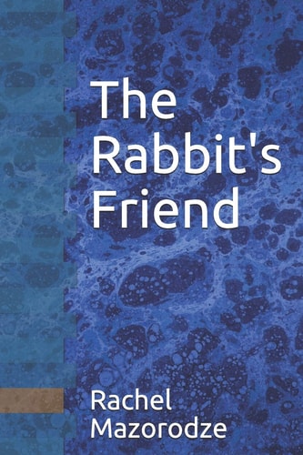 The Rabbit's Friend
