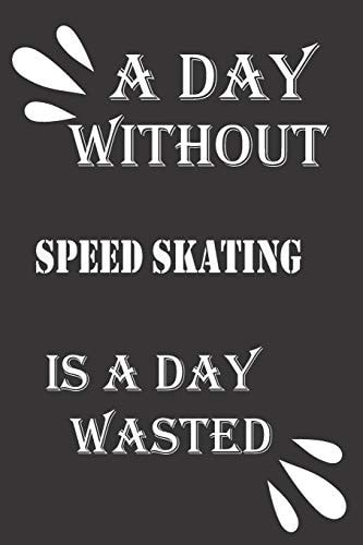 A Day Without Speed Skating Is a Day Wasted