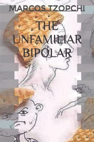 The Unfamiliar Bipolar