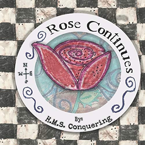 Rose Continues