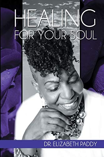 Healing for Your Soul For Victims and Survivors of Domestic Violence