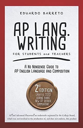 AP Lang. Writing For Students and Teachers