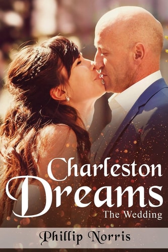 Charleston Dreams The Wedding