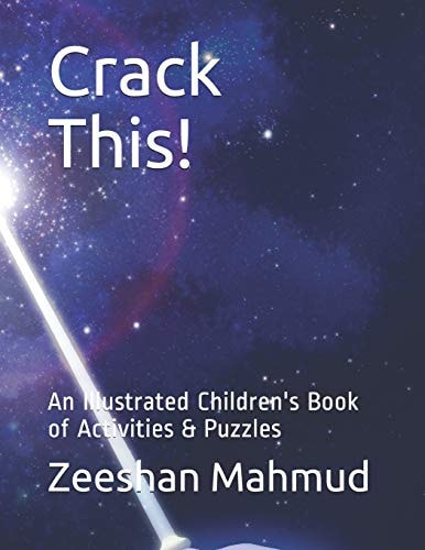 Crack This! An Illustrated Children's Book of Activities and Puzzles