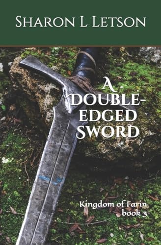 A Double-Edged Sword Kingdom of Farin Book 3