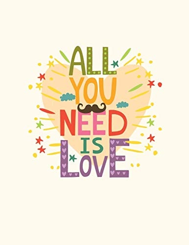 All You Need Is Love Happy Valentine's Day Quotes Coloring Book
