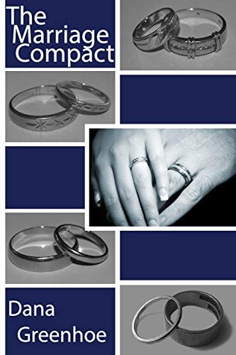 The Marriage Compact A Guide to Repair, Renew, & Strengthen Your Marriage