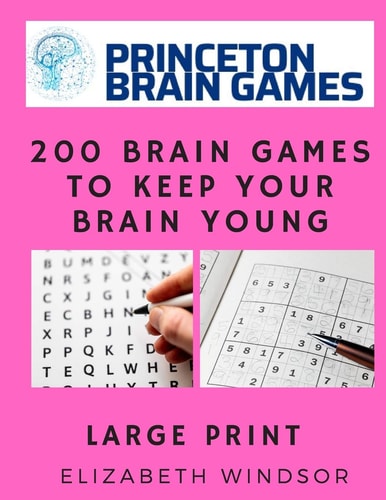 200 Brain Games to Keep Your Brain Young Word Search and Sudoko