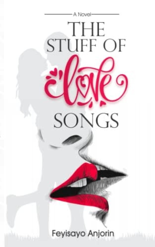 The Stuff of Love Songs
