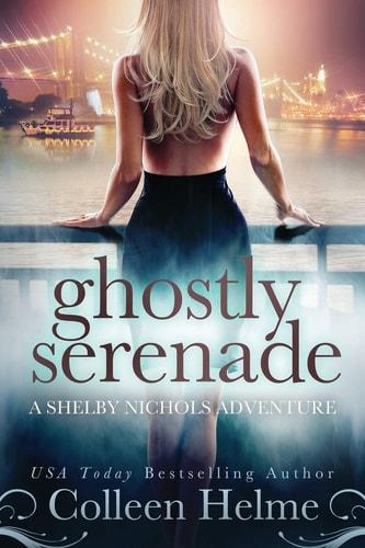 Ghostly Serenade A Shelby Nichols Mystery Adventure