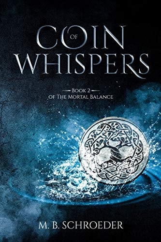 Coin of Whispers Book 2 of The Mortal Balance