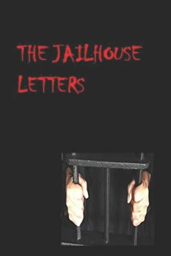The Jailhouse Letters