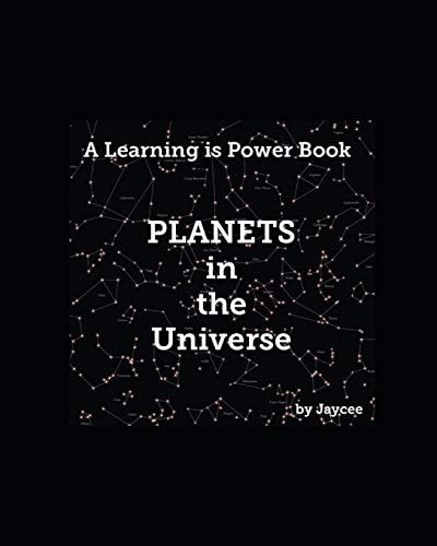 Planets in the Universe A Learning Is Power Book