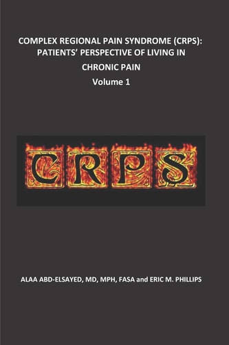 Complex Regional Pain Syndrome (Crps) Patients' Perspective of Living in Chronic Pain